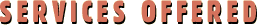 Services Offered